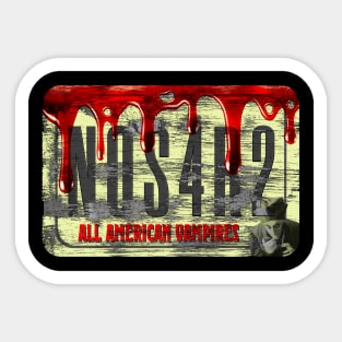 NOS4R2 - All American Vampires. Sticker